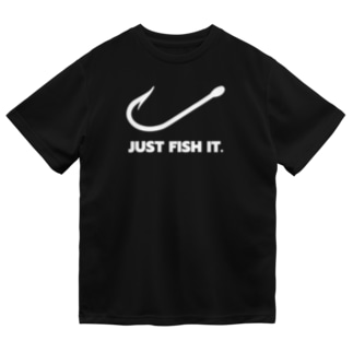 JUST FISH IT (白) Dry T-Shirt