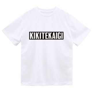 KIKITEKAIGI Dry T-Shirt