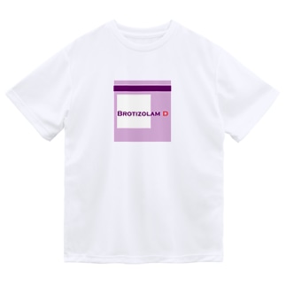 推し薬「ブロチゾラムD」 Dry T-Shirt
