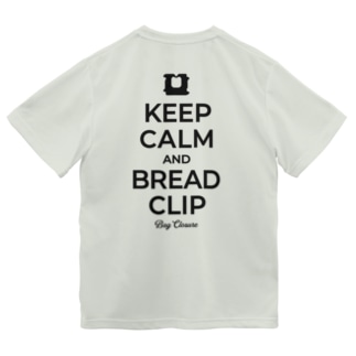 [★バック] KEEP CALM AND BREAD CLIP [ブラック]  Dry T-Shirt