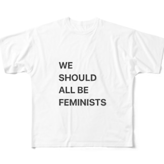 We should all be feminists All-Over Print T-Shirt