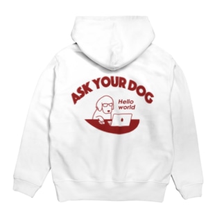 ask your dog（背面） Hoodie