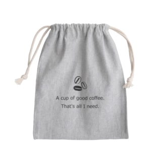 おいしいコーヒーがあればそれで十分 Mini Drawstring Bag