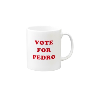VOTE FOR PEDRO Mug