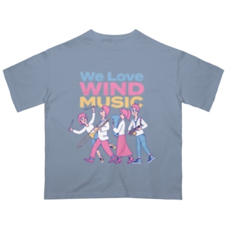 We Love WIND MUSIC Oversized T-Shirt