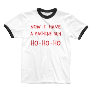 マシンガンは頂戴した HO-HO-HO Ringer T-Shirt