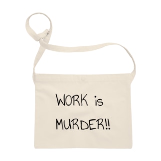 WORK is Murder!! Sacoche