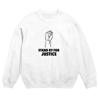 STAND BY FOR JUSTICE Crew Neck Sweatshirt