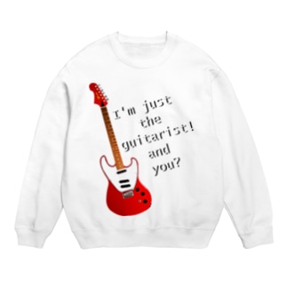 I'm just the guitarist! and you? BG h.t. Crew Neck Sweatshirt