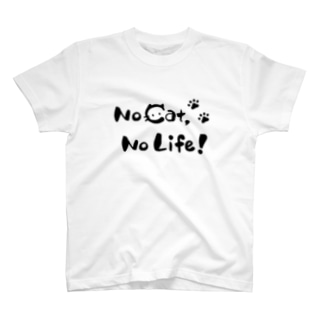 No Cat，No Life！ T-Shirt