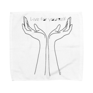 Live for yourself (手の花) Towel Handkerchief