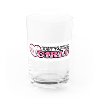 JUST TAP OUT GIRLS Water Glass