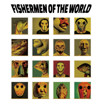 FISHERMEN OF THE WORLD