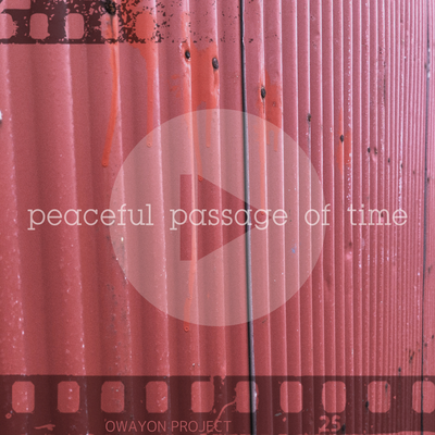 #PEACEFUL PASSAGE OF TIME