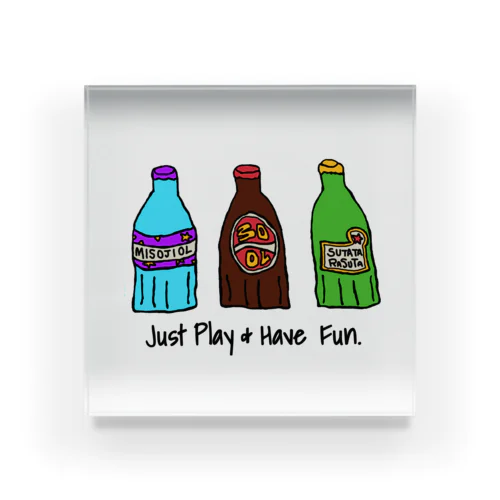 Just play & Have fun Acrylic Block