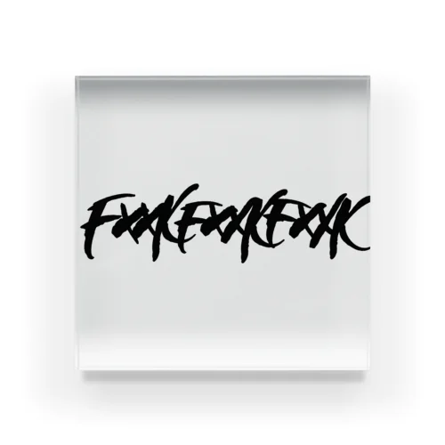 FXXKFXXKFXXK Acrylic Block