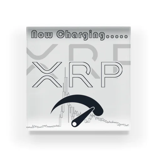 XRP Now Charging..... アクリルブロック