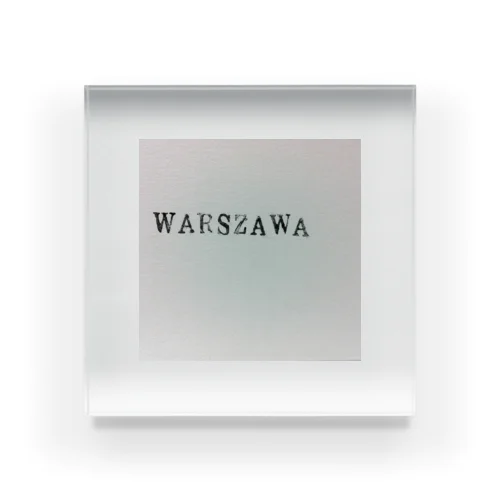 ｗａｒｓｚａｗａ Acrylic Block