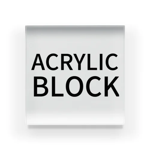 ACRYLIC BLOCK アクリルブロック