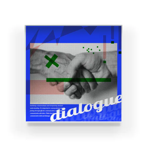 communication and dialogue アクリルブロック