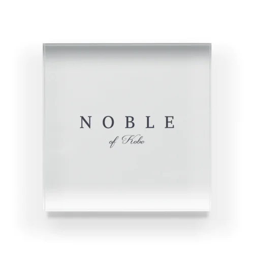 NOBLE of Kobe アクリルブロック