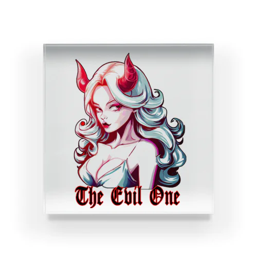 the Evil One　美しき悪魔 アクリルブロック