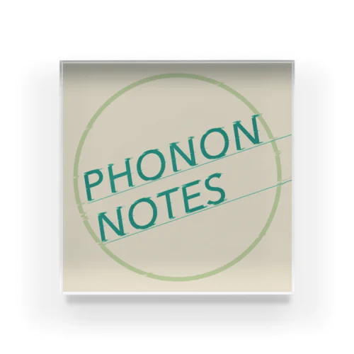 New PHONON NOTES New LOGO アクリルブロック