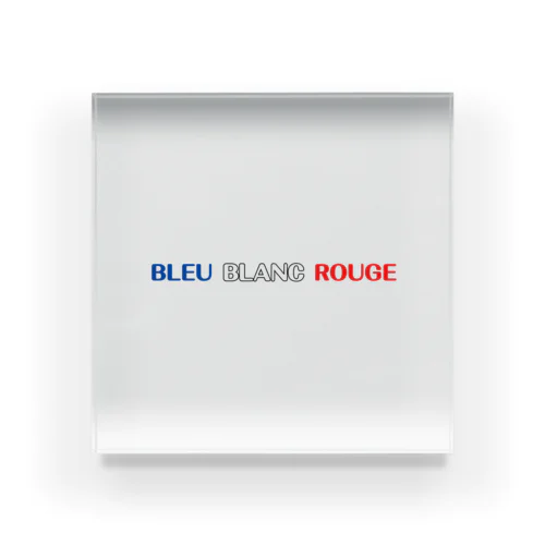 BLEU BLANC ROUGE Acrylic Block