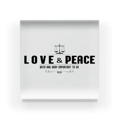 つりあう天秤（LOVE & PEACE) Acrylic Block