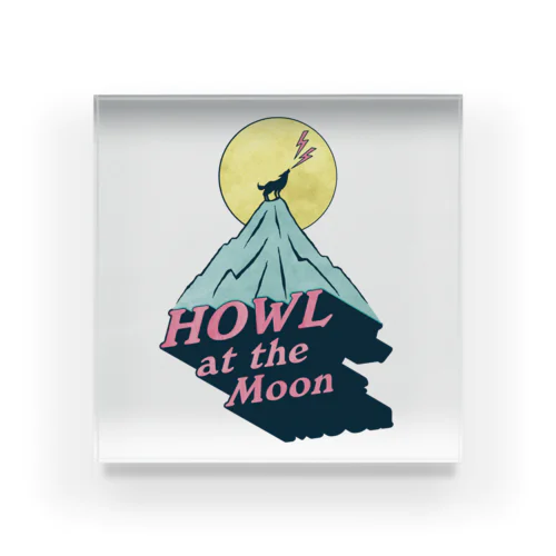 🌕月に吠える🐺（HOWL at the Moon） Acrylic Block