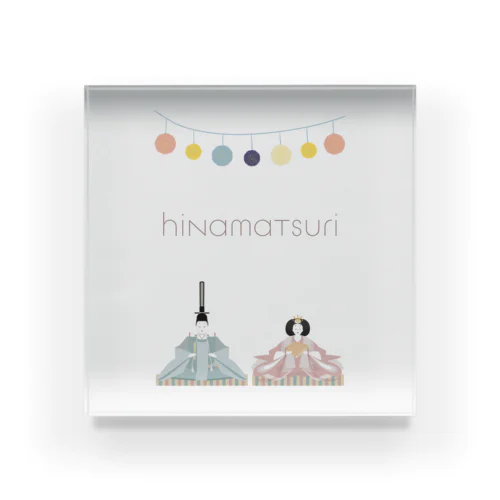 ひな祭り〜hinamatsuri〜 Acrylic Block