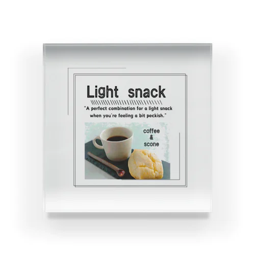 Light　snack Acrylic Block