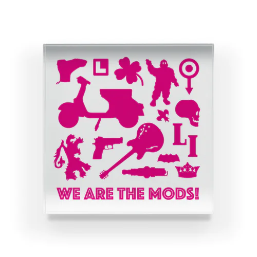 WE ARE THE MODS! アクリルブロック