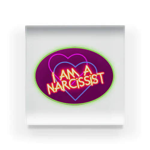 I am a NARCISSIST アクリルブロック