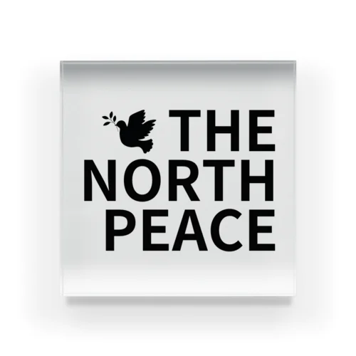 THE NORTH PEACE Acrylic Block