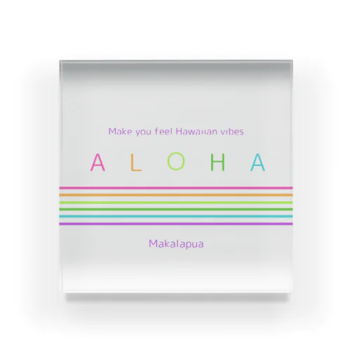 ALOHA Acrylic Block