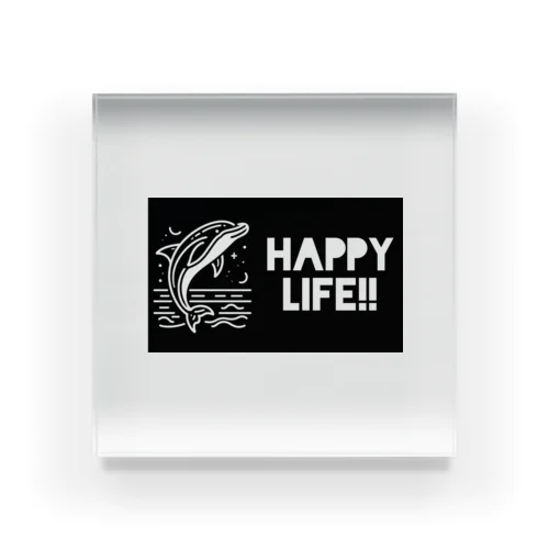 HAPPY LIFE!! Acrylic Block