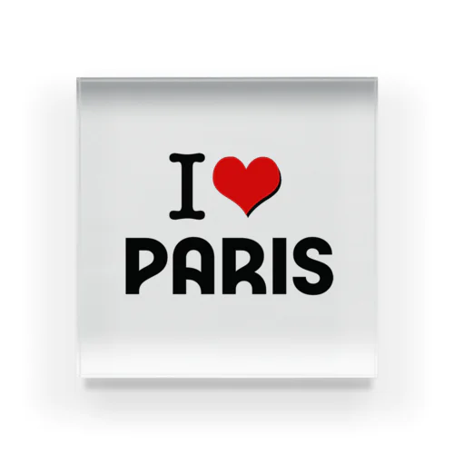 I LOVE　PARIS　PARIS2024　パリ アクリルブロック