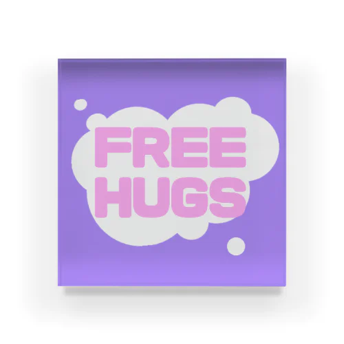 FREE HUGS(フリーハグ) Acrylic Block