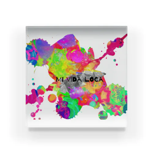 Mi Vida Loca 飛沫 Acrylic Block