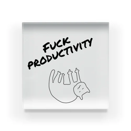 #fuckproductivity Acrylic Block