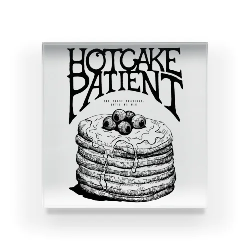 HOTCAKE PATIENT[medama] アクリルブロック