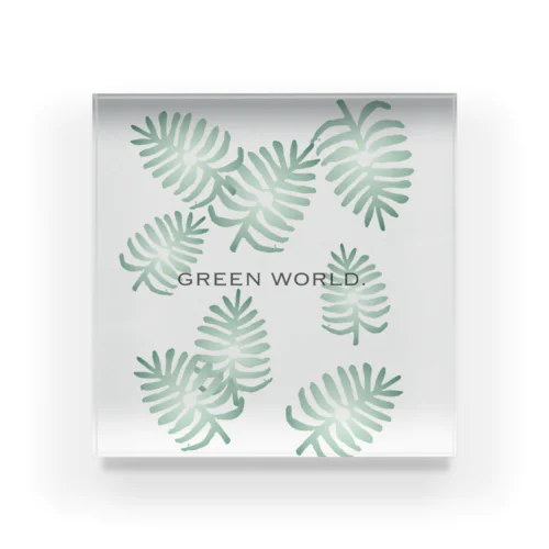 Green world② アクリルブロック