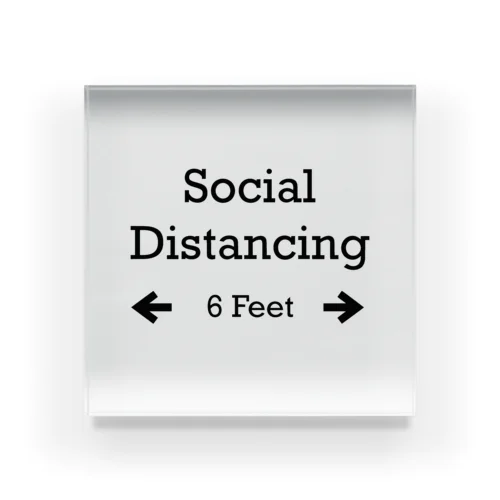 Social Distancing 6 Feet アクリルブロック