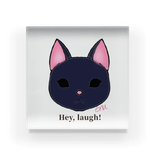 Hey, laugh!(黒猫) Acrylic Block