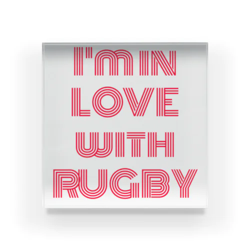 I'm  so much in love with RUGBY アクリルブロック