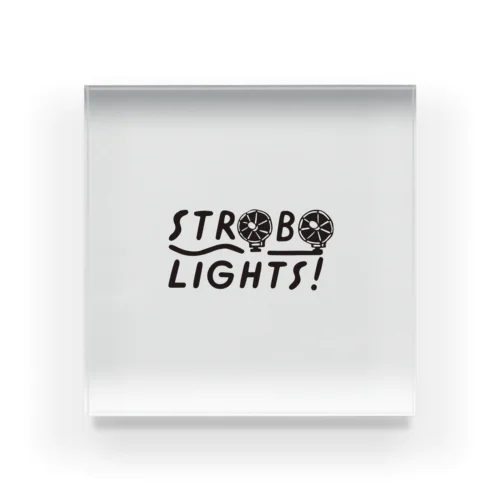 STROBOLIGHTS! Acrylic Block