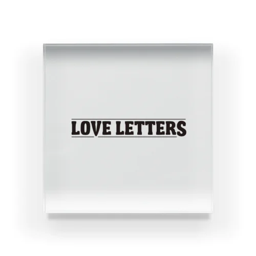 LOVE LETTERS Acrylic Block