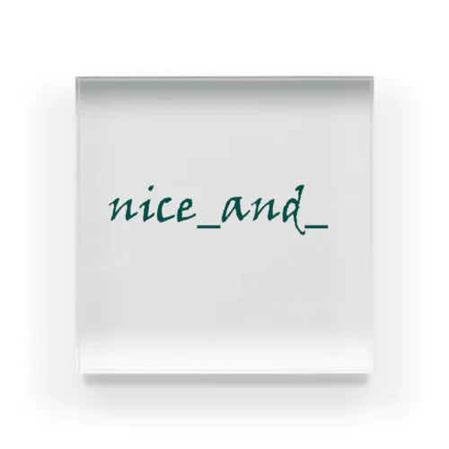 nice_and_natural Acrylic Block