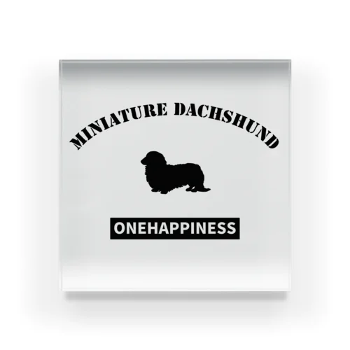 ミニチュアダックスフンド  ONEHAPPINESS アクリルブロック